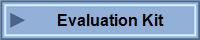 Evaluation Kit